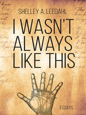 cover image of I Wasn't Always Like This